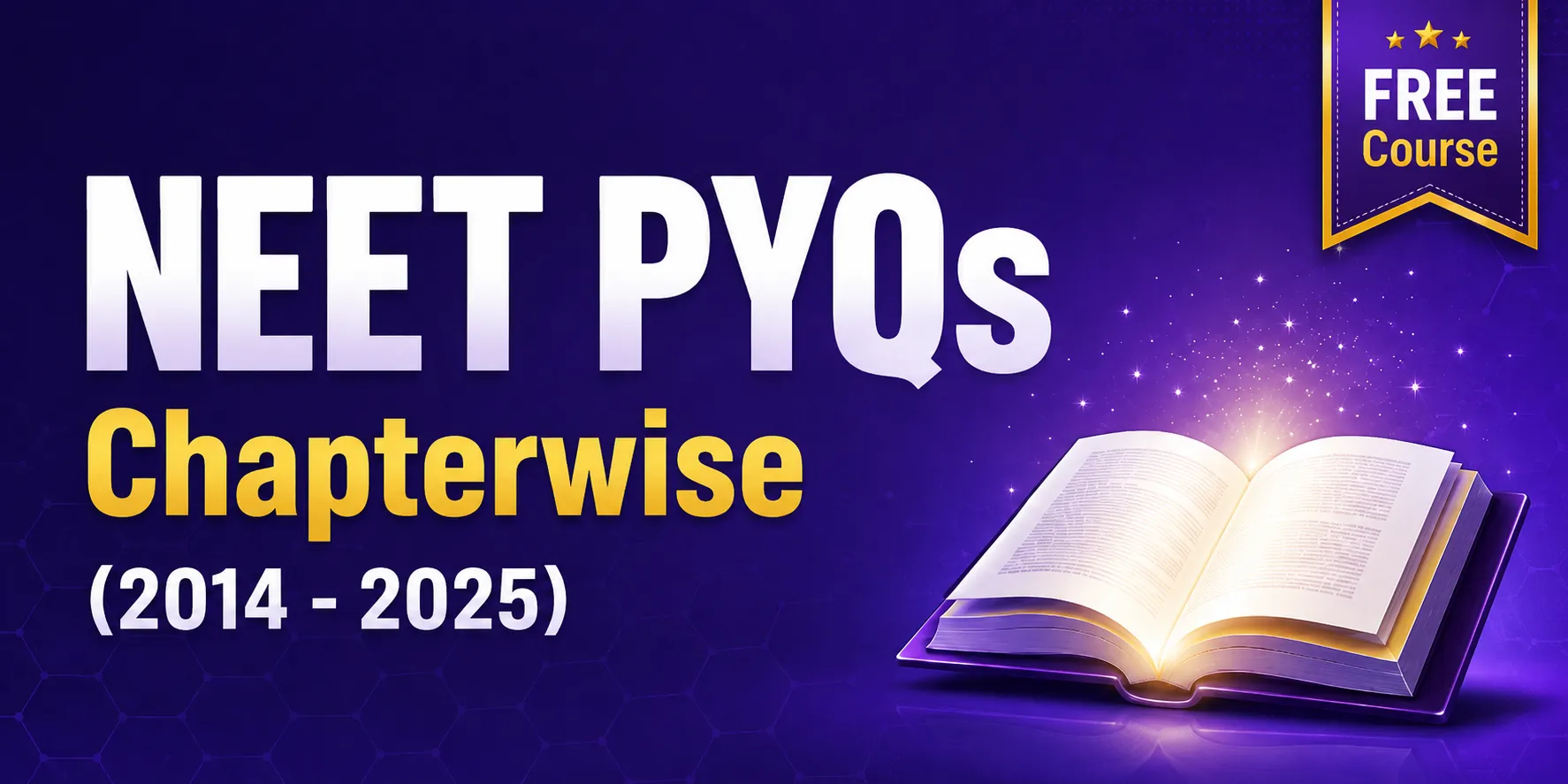 FREE NEET PYQs (Chapterwise)