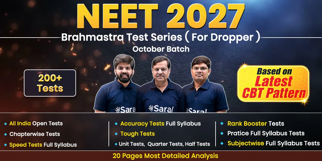 NEET 2027 Brahmastra All India Test Series for Dropper (October Batch)