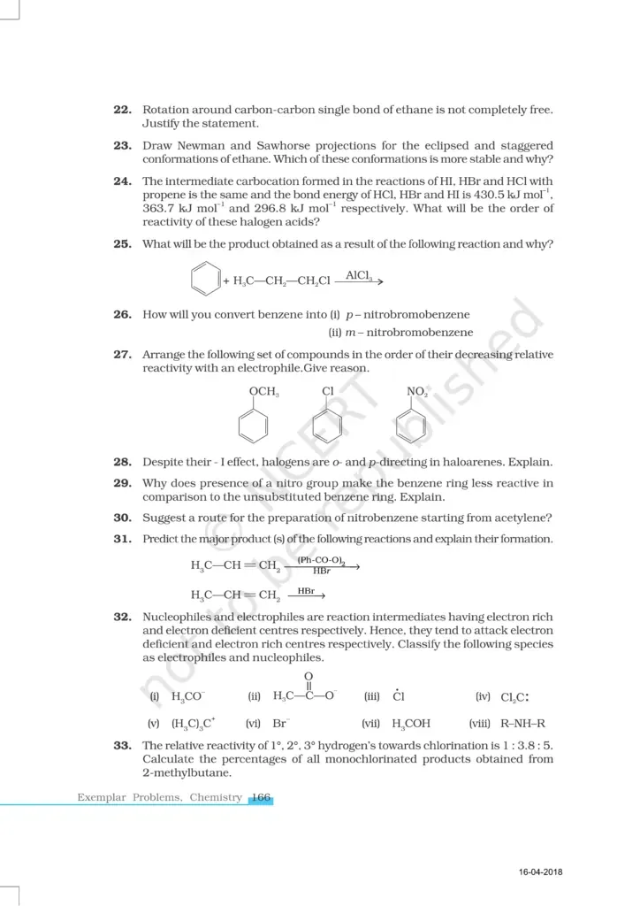 What Is NCERT Exemplar Class 11 Chemistry Chapter 13?   NCERT Exemplar Class 11 Chemistry Chapter 13 is a supplementary problem book published by the National Council of Educational Research and Training (NCERT). It is specifically designed to challenge students beyond standard NCERT textbook exercises and develop deeper conceptual understanding.  Chapter 13, titled Hydrocarbons, forms one of the most important chapters in organic chemistry for both CBSE Board exams and competitive exams like JEE Main and JEE Advanced. The Exemplar book for this chapter contains carefully graded questions — from straightforward multiple-choice problems to reasoning-based long answer questions — all mapped to the official CBSE Class 11 Chemistry syllabus.