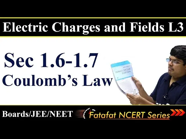 Electric Charges and Fields-L3 | Class 12 Physics | Coulombβs Law | π
ππππππ πππππ πππ«π’ππ¬