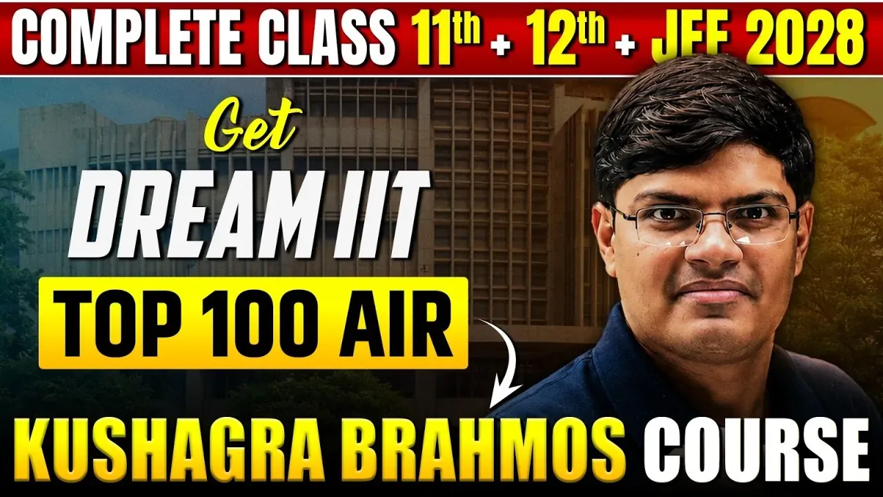 JEE 2028 Preparation for Class 11: Complete 2-Year Roadmap