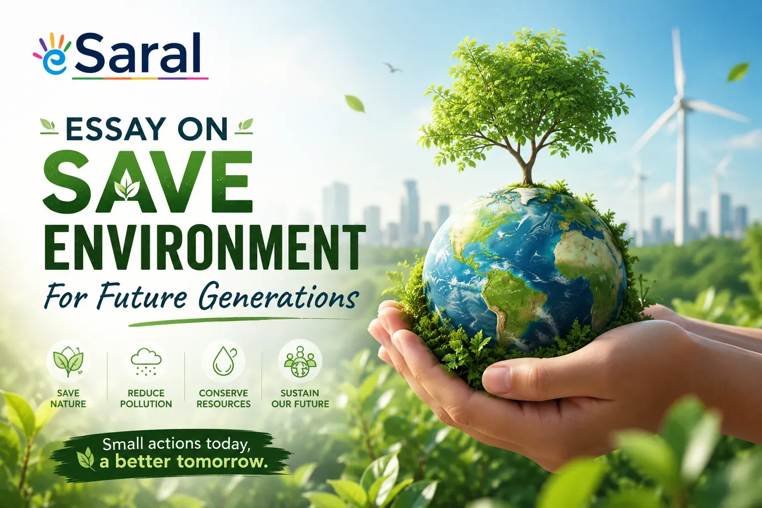 Essay On Save Environment For Future Generations